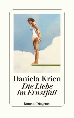 Daniela Krien, Die Liebe im Ernstfall (Buchcover)