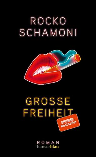 Rocko Schamoni, Große Freiheit (Buchcover)