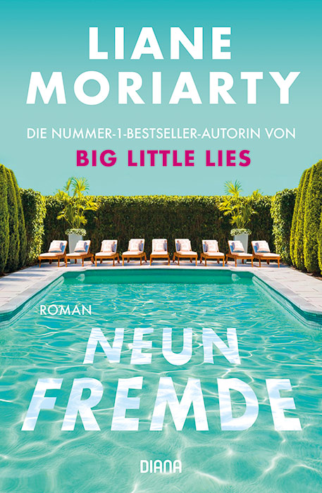 Liliane Moriarty Neun Fremde